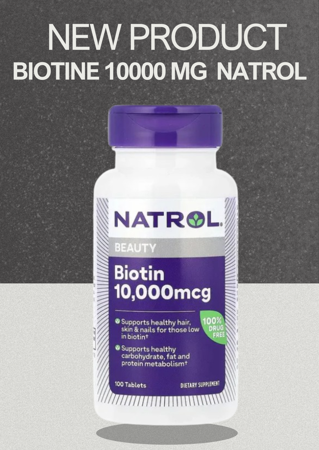 BIOTIN 10000 MG 100TAB - NATROL