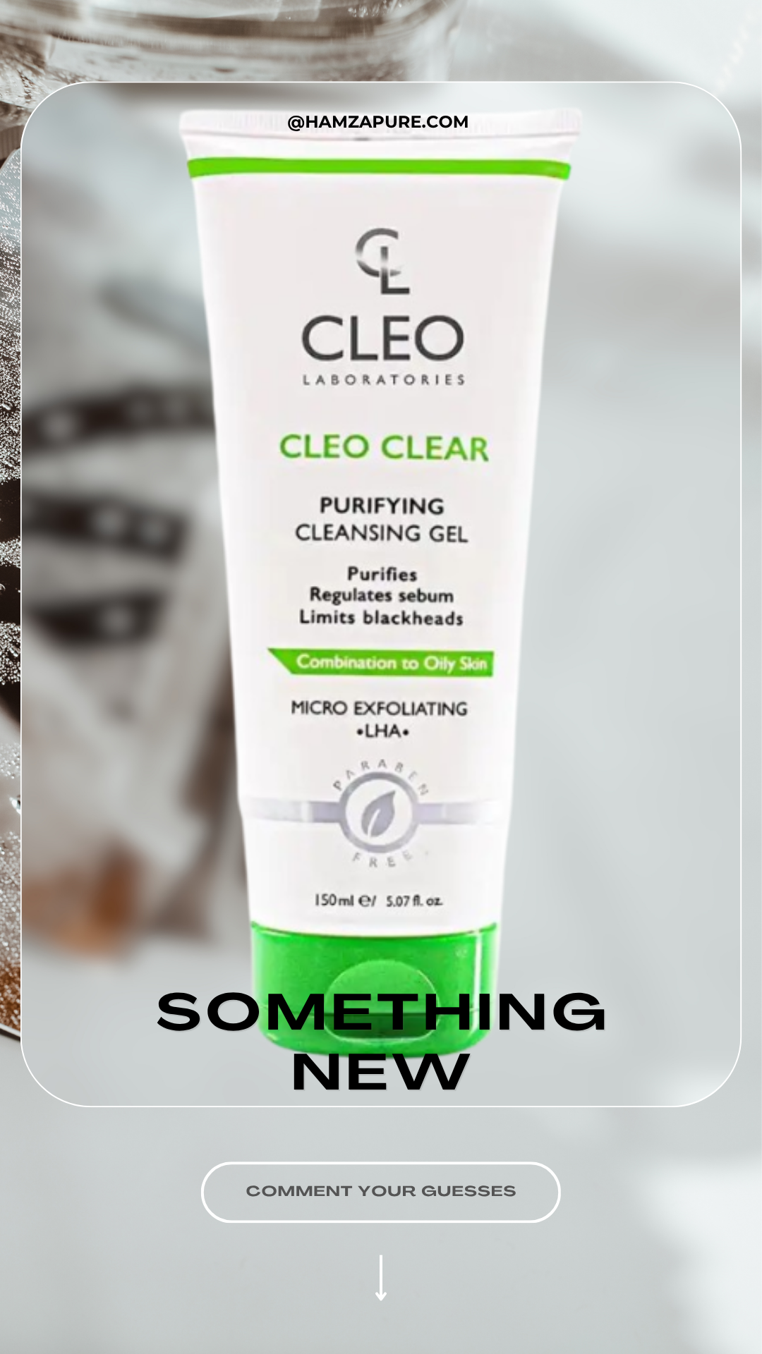 CLEO CLEAR PURIFYING CLEANSING GEL 150 ML